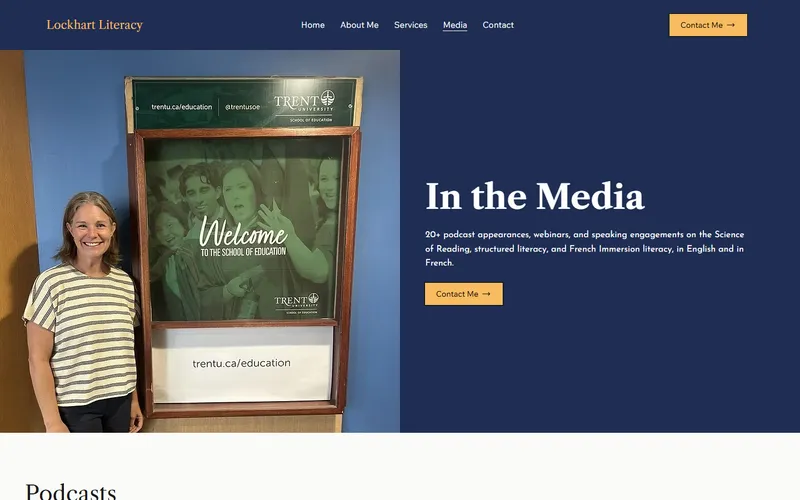 The Lockhart Literacy Media page, showing Kim at the Trent University School of Education welcome sign.